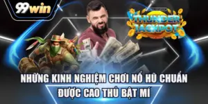 kinh nghiệm chơi nổ hũ